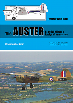 Guideline Publications Ltd Warpaint 131 - The AUSTER In British Military & foreign air arm service 
